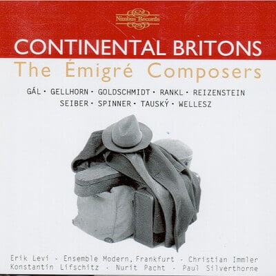 Continental Britons - The Émigré Composers